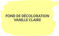 Fond de décoloration vanille claire